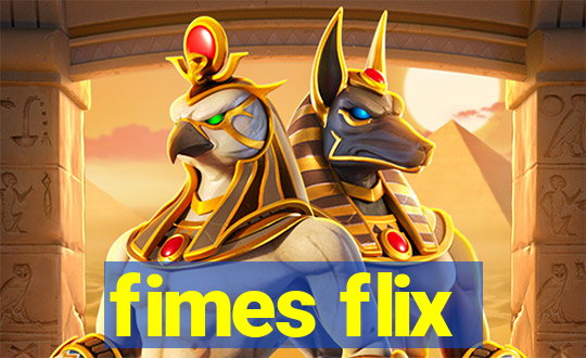 fimes flix